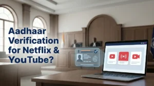 “Illustration showing Supreme Court courtroom with Aadhaar age verification concept for Netflix and YouTube streaming.